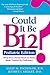 Could It Be B12? Pediatric Edition: What Every Parent Needs to Know about Vitamin B12 Deficiency