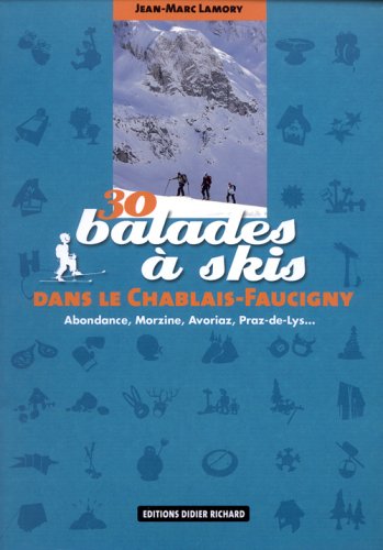 30 balades à skis dans le Chablais-Faucigny