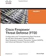 Cisco Firepower Threat Defense (FTD) (Networking Technology: Security)
