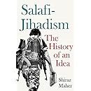 Salafi-Jihadism: The History of an Idea