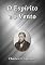 Livro O Espírito E O Vento