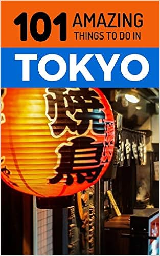 101 Amazing Things To Do In Tokyo Tokyo Travel Guide 101 Amazing