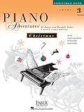 Level 2B - Christmas Book: Piano Adventures by 