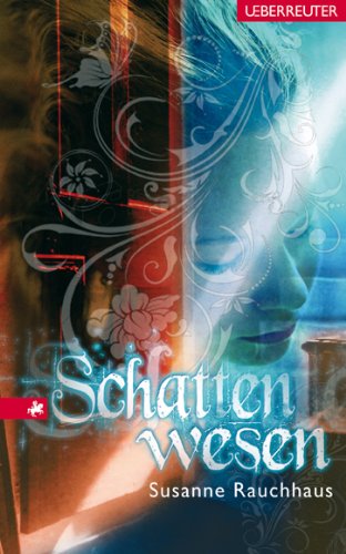 Schattenwesen (German Edition)