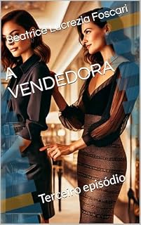 Livro A VENDEDORA: Terceiro episódio