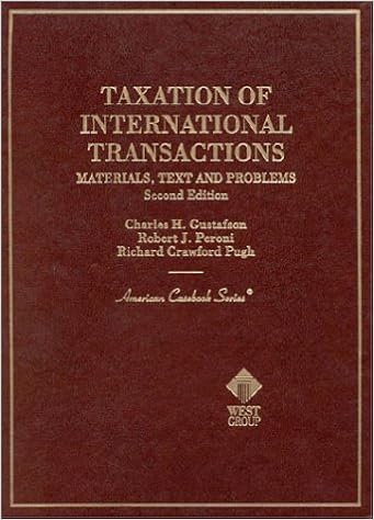 Amazon Com Taxation Of International Transactions Materials Text And Problems American Casebook Series 9780314251343 Gustafson Charles H Peroni Robert J Pugh Richard Crawford Books