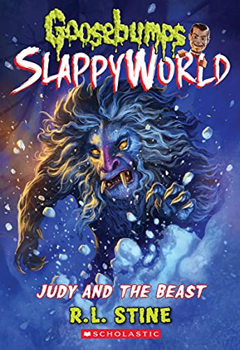 Judy and the Beast (Goosebumps SlappyWorld #15) (15)