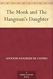 The Monk and The Hangman's Daughter by 