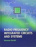 Radio Frequency Integrated Circuits and Systems by
