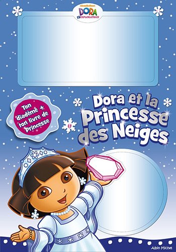 Dora et la princesse des neiges
