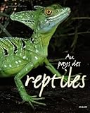 Image de Au pays des reptiles