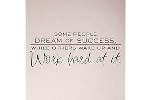 WALLPRESSIONS 30"x12" Some People Dream of Success While Others Wake Up and Work Hard at It Wall Decal Sticker Word Mural Sign Motivation Inspirational Living Room Jobs Office College