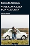 Viaje con Clara por Alemania (Spanish Edition) by 