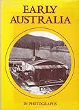Front cover for the book Early Australia in photographs by George J. Tennent