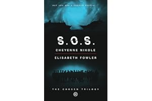 S.O.S : The Chosen Trilogy: An Epic Biblically-Inspired Dystopian Series