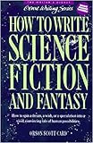 How to Write Science Fiction and Fantasy (Genre Writing Book 2)
