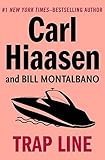 Trap Line by Carl Hiaasen, Bill Montalbano