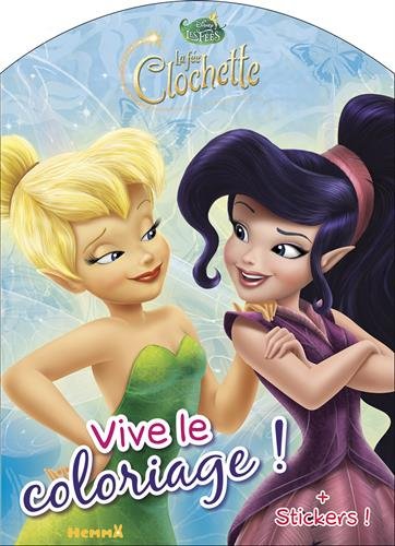 Disney - Les Fées - La fée Clochette - Vive le coloriage !