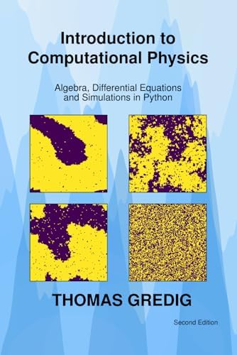 Introduction to Computational Physics: Algebra, Differential
