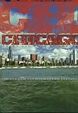 Front cover for the book Chicago: Heart and Soul of America by Norman Mark