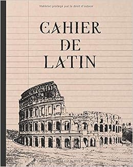 Cahier De Latin Ecriture Latine Dirige Aux Etudiants Debutants Ou Avances French Edition Empire Roman Amazon Com Books Cahier De Latin Ecriture Latine Dirige Aux Etudiants Debutants Ou Avances French Edition Empire Roman Amazon Com Books