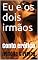 Livro Eu e os dois irmãos: Conto erótico