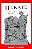 Hekate in Ancient Greek Religion by