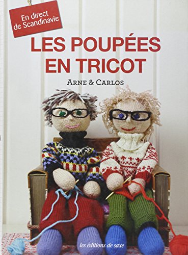 LES POUPEES AU TRICOT (French Edition) by ARNE ET CARLOS