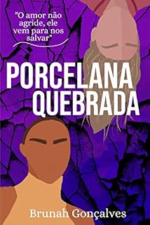 Livro Porcelana Quebrada