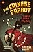The Chinese Parrot: A Charlie Chan Mystery (Charlie Chan Mysteries)