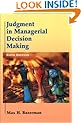 Judgment in Managerial Decision Making (5th Edition)