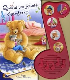 Quand les jouets chantent