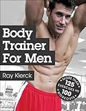 Body Trainer for Men by Ray Klerck