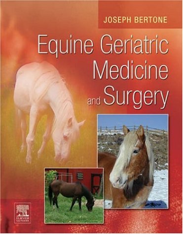 Equine Geriatric Medicine and Surgery, 1e