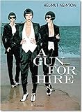 Helmut Newton: A Gun for Hire (Photo Books S.) by 