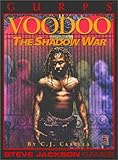 GURPS Voodoo: The Shadow War