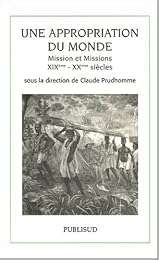 Une  appropriation du monde