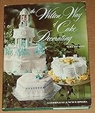 The Wilton Way of Cake Decorating (Volume 2)