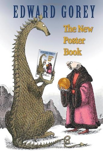 Edward Gorey: The New Poster Book
