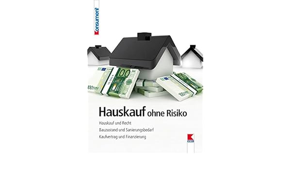 Hauskauf Ohne Risiko Hauskauf Und Recht Bauzustand Und