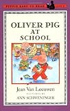 Oliver Pig at School