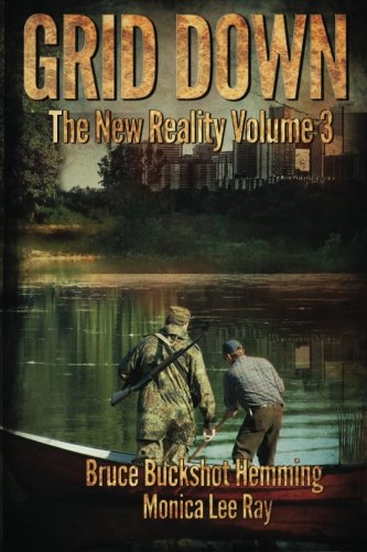 Download Grid Down: The New Reality (Volume 3) Download Grid Down: The New Reality (Volume 3)