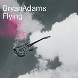 Bryan Adams Album: «Flying» (Front side)