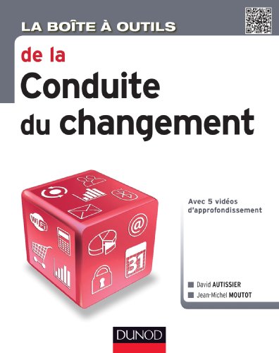 La  boîte à outils de la conduite du changement