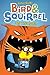 Bird & Squirrel On the Run!: A Graphic Novel (Bird & Squirrel #1)