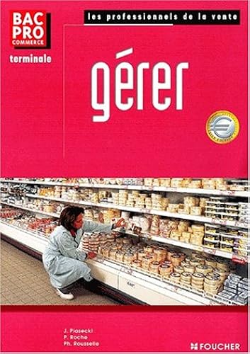 Download Gérer, terminale Bac Pro Commerce PDF