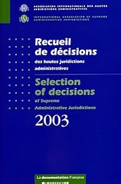 Recueil de décisions des hautes juridictions administratives 2003