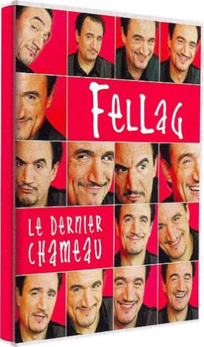 Fellag - Le Dernier Chameau