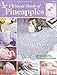 Ultimate Book of Pineapples (Annie's Attic Crochet) by