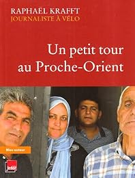 Un  petit tour au Proche-Orient